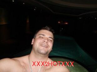 XXX2HOTXXX