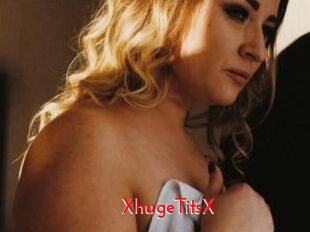 XhugeTitsX
