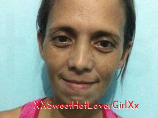 XXSweetHotLoverGirlXx