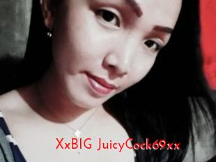 XxBIG_JuicyCock69xx