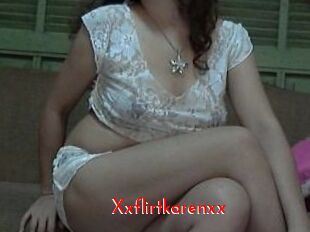 Xxflirtkarenxx