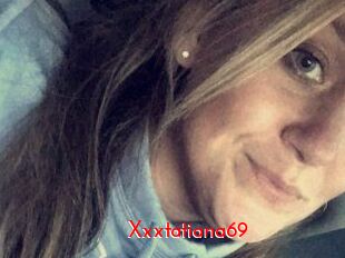 Xxxtatiana69