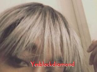 Yesblackdiamond