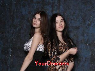 YourDreeams