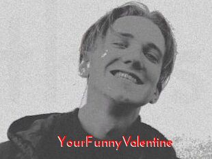 YourFunnyValentine