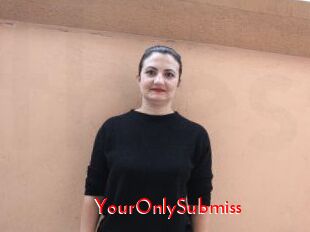 YourOnlySubmiss