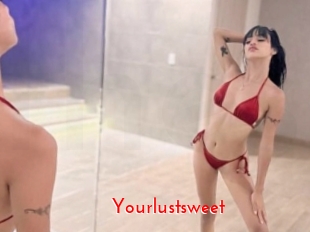 Yourlustsweet