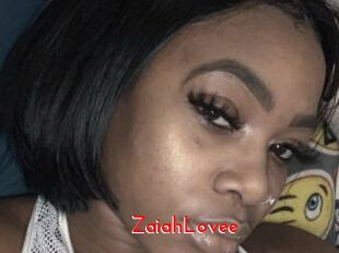 ZaiahLovee