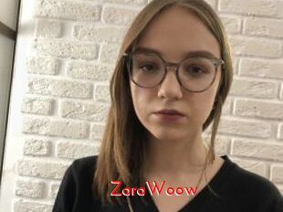 ZaraWoow