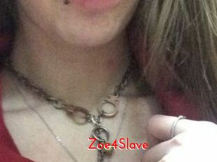 Zoe4Slave